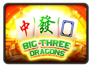 Big Three Dragons