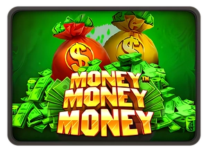 Money Money Money